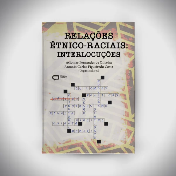 Relações Étnico-raciais - Interlocuções