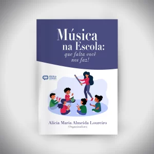 Música na Escola - que falta você nos faz!