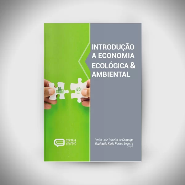 INTRODUÇÃO A ECONOMIA ECOLÓGICA E AMBIENTAL