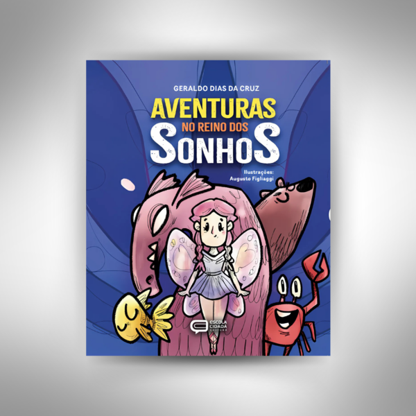 Aventura no Reino dos Sonhos