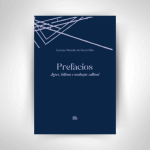 Prefácios: Livros, leituras e mediação cultural