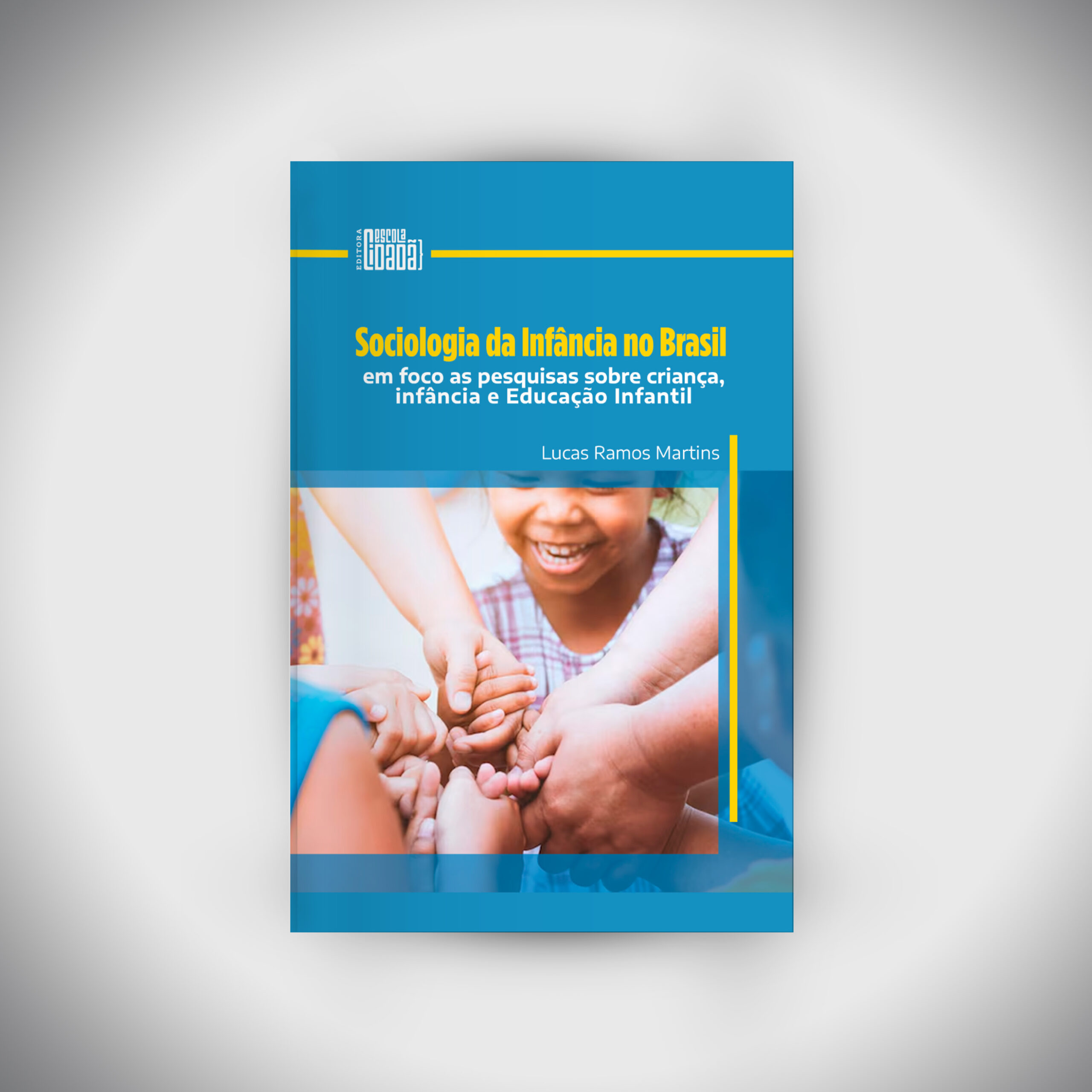 Sociologia da Infância no Brasil | PRÉ-VENDAS