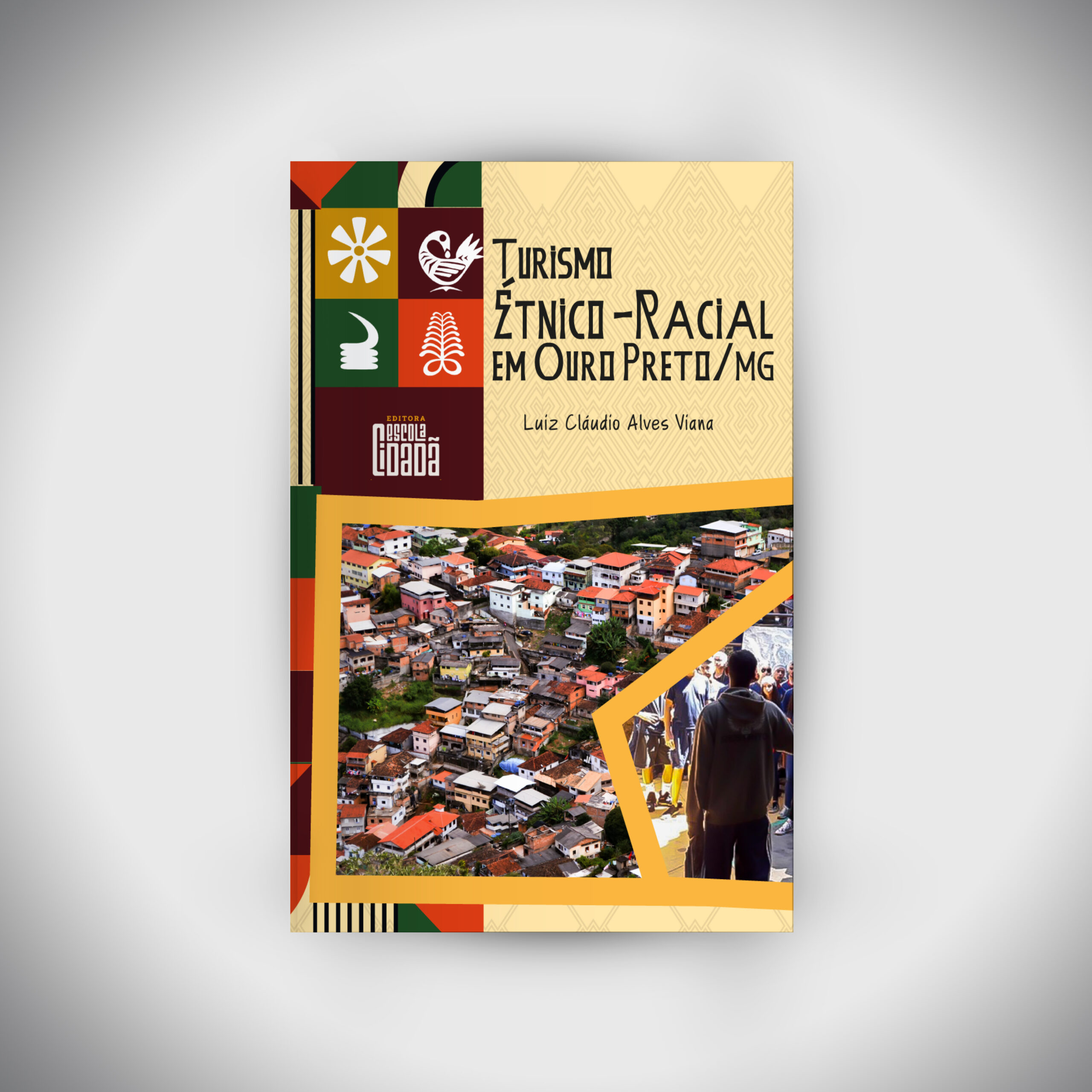 Tutismo Étnico-Racial em Ouro Preto/MG | PRÉ-VENDAS