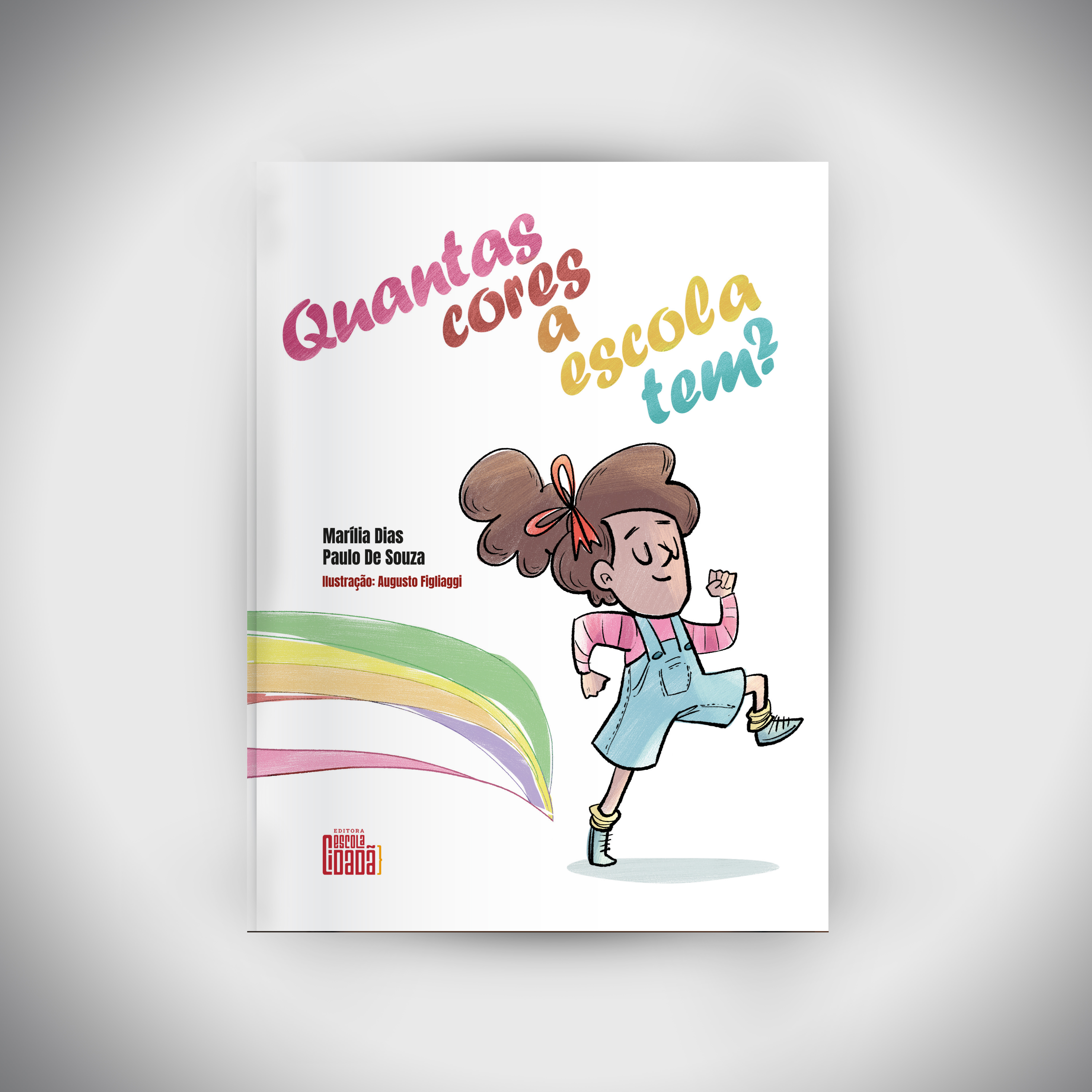 Quantas Cores a Escola tem? | PRÉ-VENDA