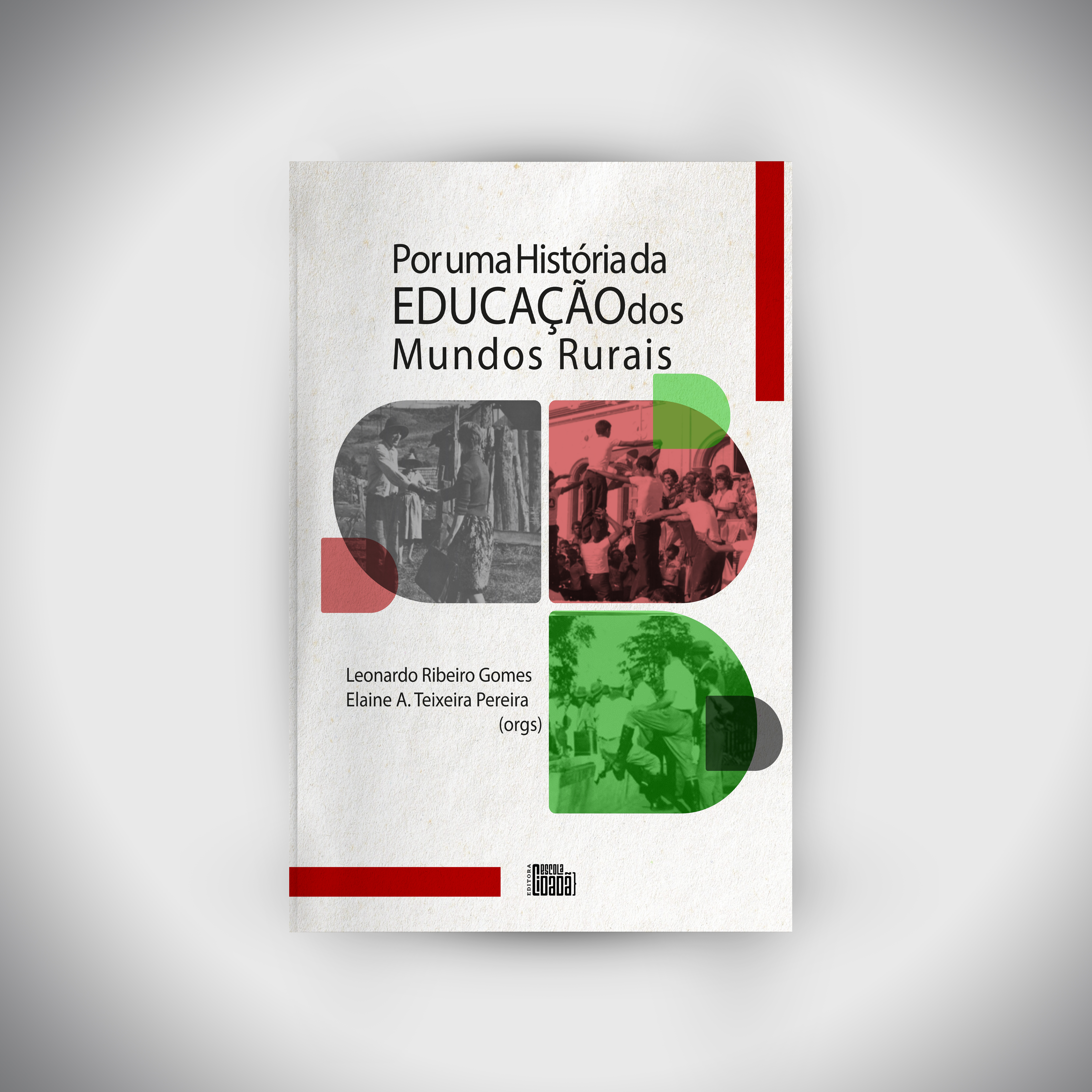 Por uma História da Educação dos Mundos Rurais | PRÉ-VENDA